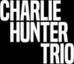 Charlie Hunter Trio