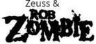 Rob Zombie & Zeuss