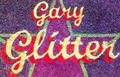 Gary Glitter