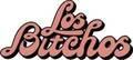Los Bitchos