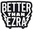 Better Than Ezra