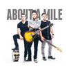About A Mile