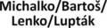 Michalko/Bartoš/Lenko/Lupták