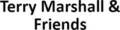 Terry Marshall & Friends
