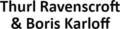 Thurl Ravenscroft & Boris Karloff