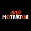 Bad Motivator
