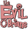 The Evil O' Brians