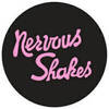 Nervous Shakes