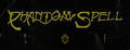Phantom Spell