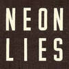 Neon Lies