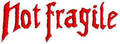 Not Fragile