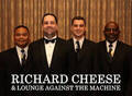 Richard Cheese & Lounge Against The Machine