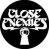 Close Enemies