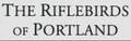 The Riflebirds Of Portland
