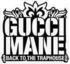 Gucci Mane Merchandise