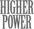 Higher Power