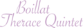 Boillat Therace Quintet