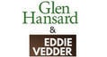 Glen Hansard, Eddie Vedder