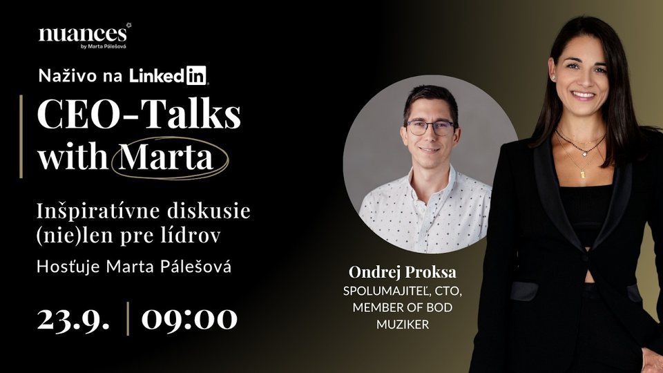 CEO Talks w./ Ondrej Proksa (CTO, solastnik Muzikerja)