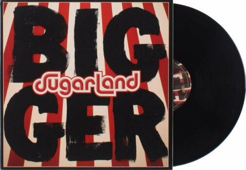 LP Sugarland - Bigger (LP) - 2
