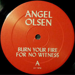 LP ploča Angel Olsen - Burn Your Fire Not Your Witness (LP) - 1