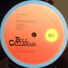 Vinylplade Bill Callahan - Have Fun With God (LP) - 1