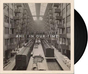 LP deska AHI - In Our Time (LP) - 1