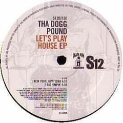 LP ploča Tha Dogg Pound - Let's Play House ((EP) - 1