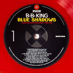 Vinyl Record B.B. King - Blue Shadows - Underrated KENT Recordings (1958-1962) (Reissue) (Red Coloured) (LP) - 1