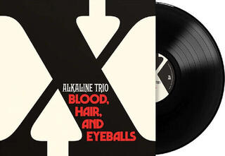 LP deska Alkaline Trio - Blood, Hair And Eyeballs (LP) - 1