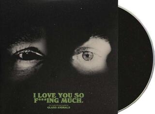 Musiikki-CD Glass Animals - I Love You So F***ing Much (CD) - 1