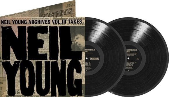 Грамофонна плоча Neil Young - Neil Young Archives Vol. III Takes (2 LP) - 2