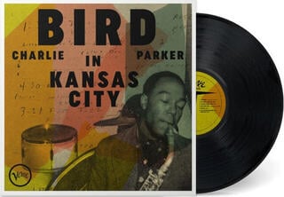 LP plošča Charlie Parker - Bird in Kansas City (Remastered) (LP) - 1