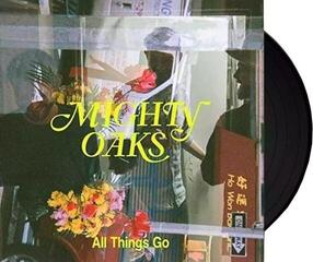 LP ploča Mighty Oaks - All Things Go (LP) - 1