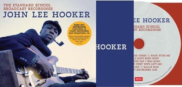 Music CD John Lee Hooker - The Standard School Broadcast Recordings (Reissue) (CD) - 2