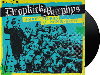 LP platňa Dropkick Murphys - 11 Short Stories Of Pain & Glory (Reissue) (LP) - 1