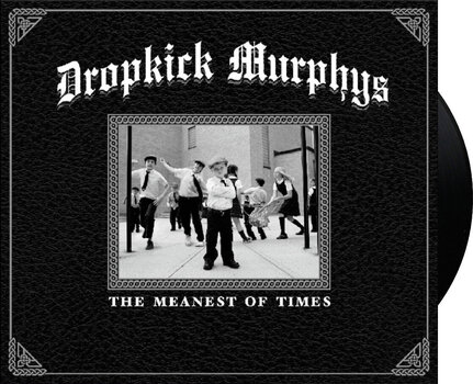 LP ploča Dropkick Murphys - The Meanest Of Times (Reissue) (LP) - 2