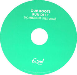 CD Μουσικής Dominique Fils-Aimé - Our Roots Run Deep (CD) - 2