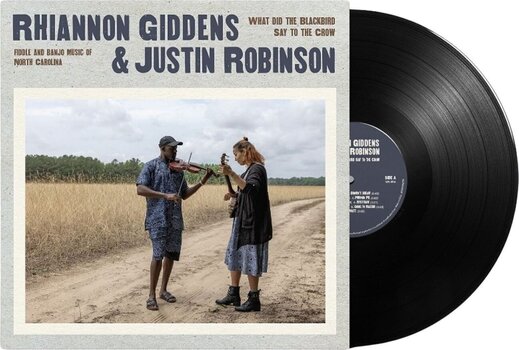 LP ploča Rhiannon Giddens & Justin Robinson - What Did The Blackbird Say To The Crow (140 g) (LP) - 2