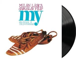LP ploča Milan Lasica / Jaroslav Filip - My (do tanca a na počúvanie) (Reissue) (Remastered) (180 g) (LP) - 1