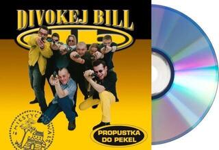 CD de música Divokej Bill - Propustka Do Pekel (Reissue) (Remastered) (CD) - 1