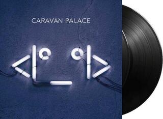 Грамофонна плоча Caravan Palace - <I°_°I> (2 LP) - 1