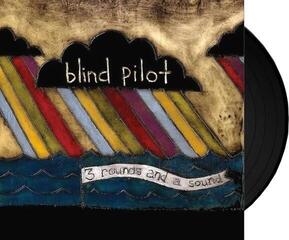 LP ploča Blind Pilot - 3 Rounds And A Sound (LP) - 1