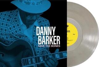 LP ploča Danny Barker - Save The Bones (Translucent Gray) (LP) - 1