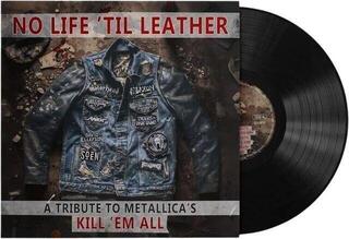LP ploča Various Artists - No Life 'Til Leather - A Tribute To Metallica's Kill 'Em All (140 g) (LP) - 1