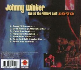Muusika CD Johnny Winter - Live At The Fillmore East 1970 (CD) - 1