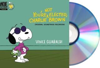 Glasbene CD Original Soundtrack - You're Not Elected, Charlie Brown (Indie Exclusive) (CD) - 1