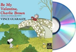 Glasbene CD Original Soundtrack - Be My Valentine, Charlie Brown (Indie Exclusive) (Anniversary Edition) (CD) - 1