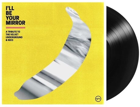 LP ploča The Velvet Underground - I'll Be Your Mirror: A Tribute To The Velvet Under (2 LP) - 2