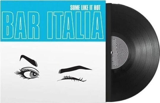 Disc de vinil Bar Italia - Some Like It Hot (LP) - 2